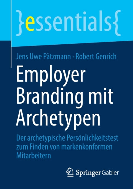 Employer Branding mit Archetypen: Der