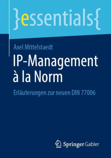 IP-Management à la Norm: Erläuterungen zur neuen