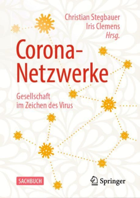 Corona-Netzwerke –  Gesellschaft im Zeichen des