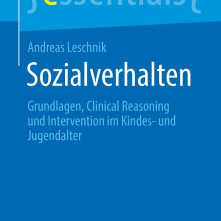 Sozialverhalten: Grundlagen, Clinical Reasoning