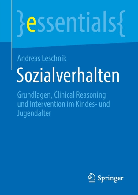 Sozialverhalten: Grundlagen, Clinical Reasoning