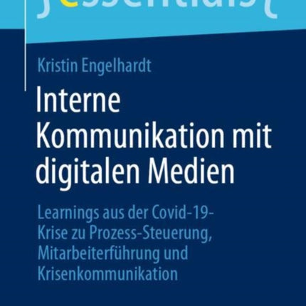 Interne Kommunikation mit digitalen Medien: