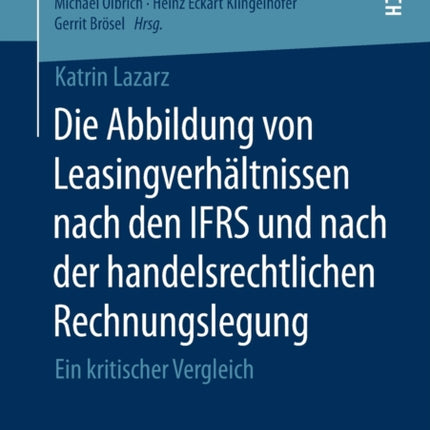 Die Abbildung von Leasingverhältnissen nach den