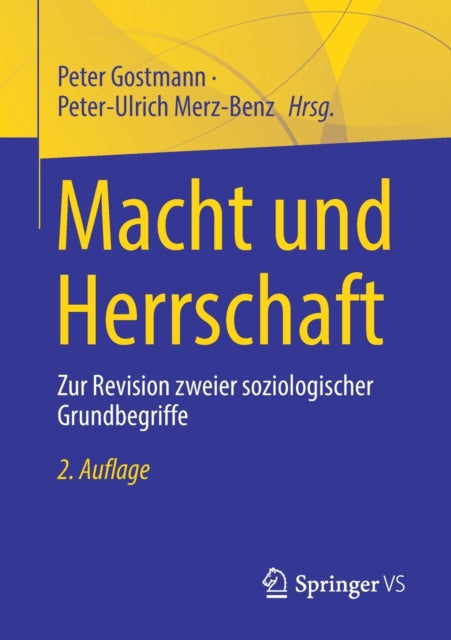 Macht und Herrschaft: Zur Revision zweier