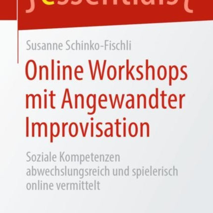 Online Workshops Mit Angewandter Improvisation: