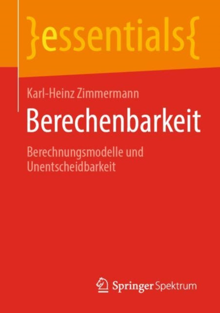 Berechenbarkeit: Berechnungsmodelle und