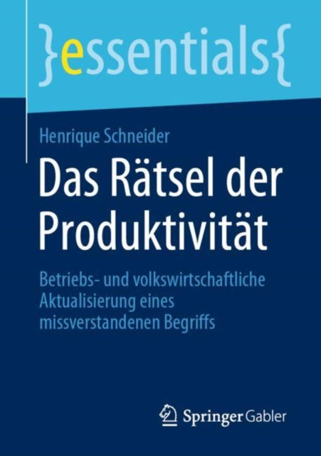 Das Rätsel der Produktivität: Betriebs- und