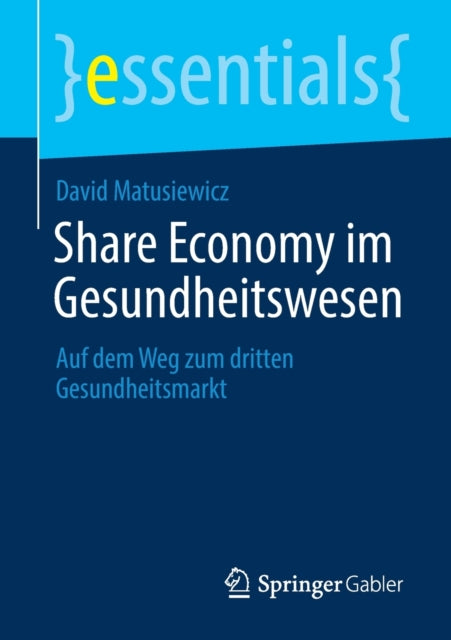Share Economy im Gesundheitswesen: Auf dem Weg