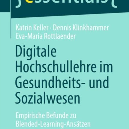 Digitale Hochschullehre im Gesundheits- und