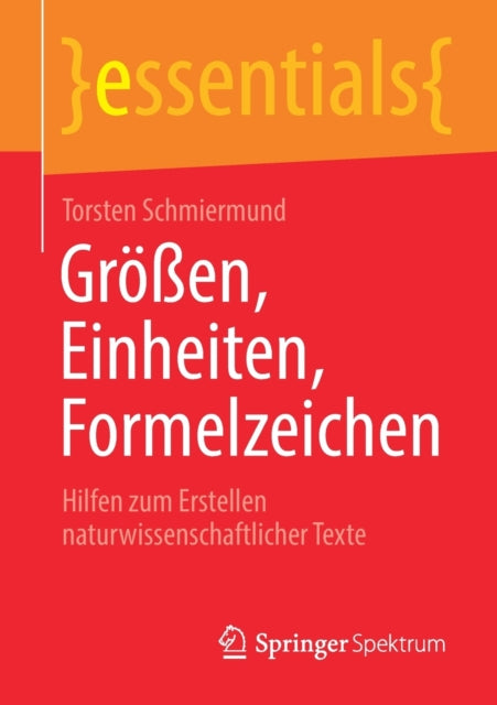 Größen, Einheiten, Formelzeichen: Hilfen zum