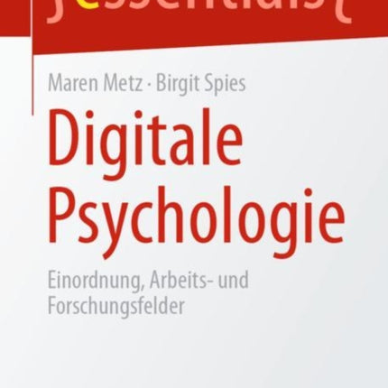 Digitale Psychologie: Einordnung, Arbeits- und