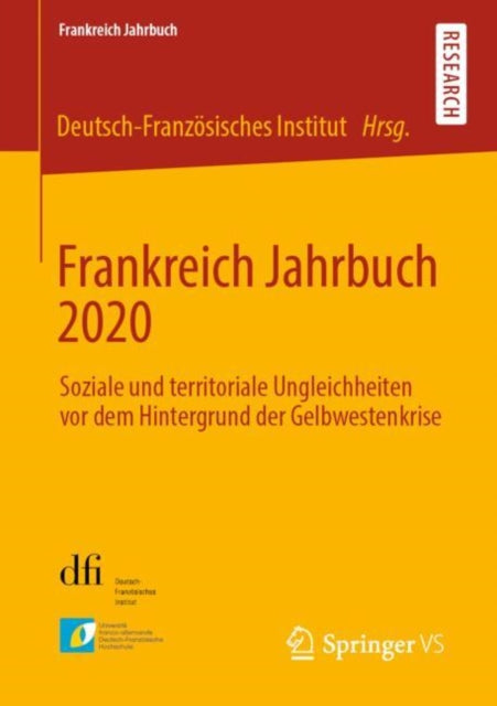 Frankreich Jahrbuch 2020: Soziale und territoriale Ungleichheiten vor dem Hintergrund der Gelbwestenkrise