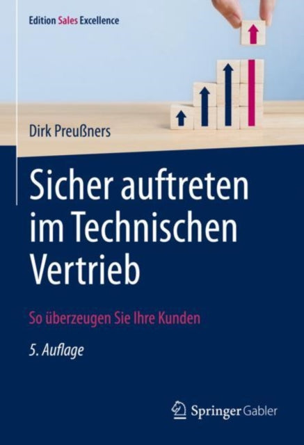 Sicher auftreten im Technischen Vertrieb: So