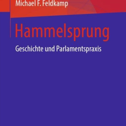 Hammelsprung: Geschichte und Parlamentspraxis