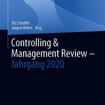Controlling & Management Review – Jahrgang 2020