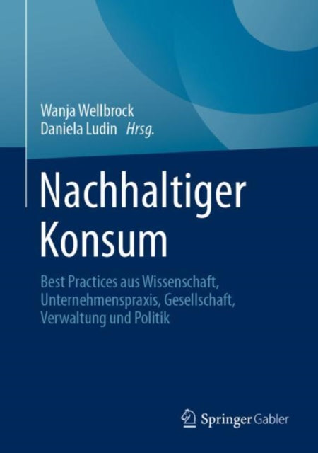 Nachhaltiger Konsum: Best Practices aus
