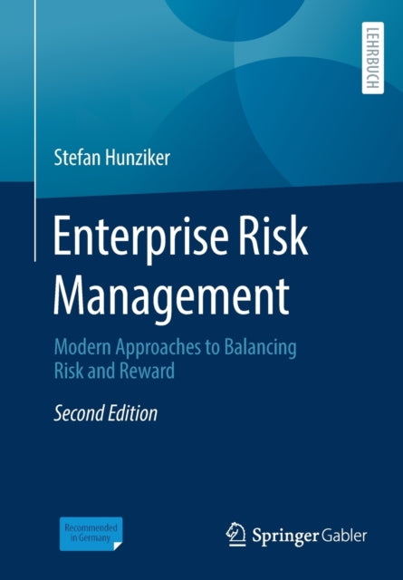 Enterprise Risk Management: Modern Approaches to