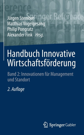 Handbuch Innovative Wirtschaftsförderung: Band 2: