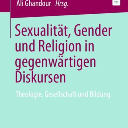 Sexualität, Gender und Religion in gegenwärtigen