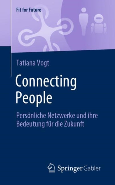 Connecting People: Persönliche Netzwerke und ihre