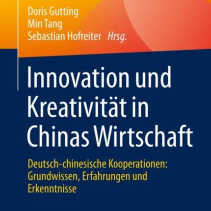 Innovation und Kreativität in Chinas Wirtschaft: