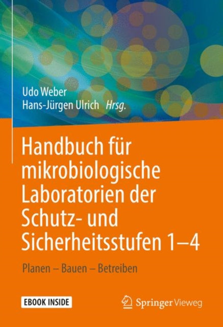 Handbuch für mikrobiologische Laboratorien der Schutz und Sicherheitsstufen 14