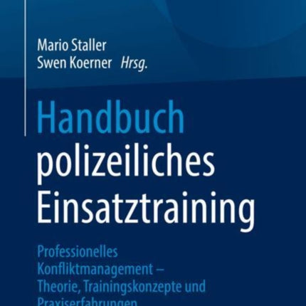 Handbuch polizeiliches Einsatztraining: