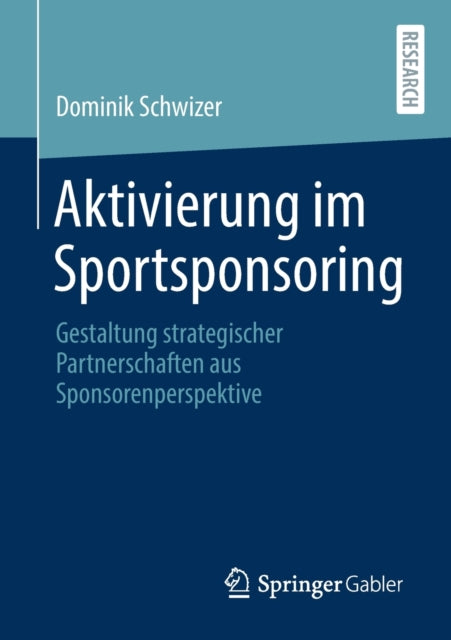 Aktivierung im Sportsponsoring: Gestaltung