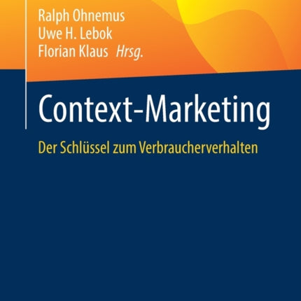 Context-Marketing: Der Schlüssel zum Verbraucherverhalten