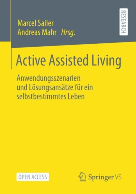 Active Assisted Living: Anwendungsszenarien und