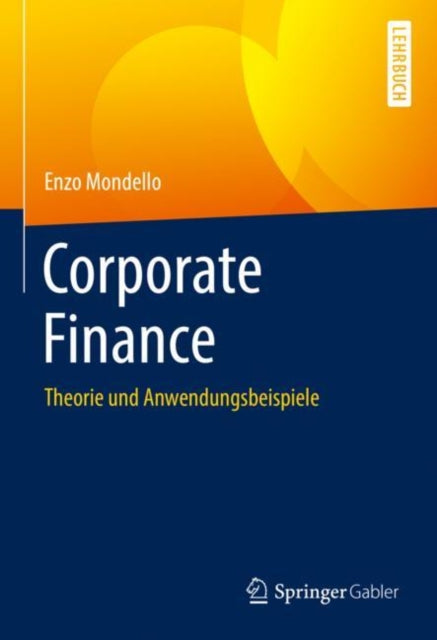 Corporate Finance: Theorie und