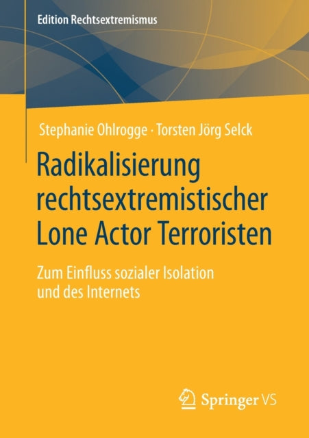 Radikalisierung rechtsextremistischer Lone Actor
