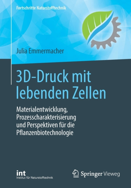 3D-Druck mit lebenden Zellen: