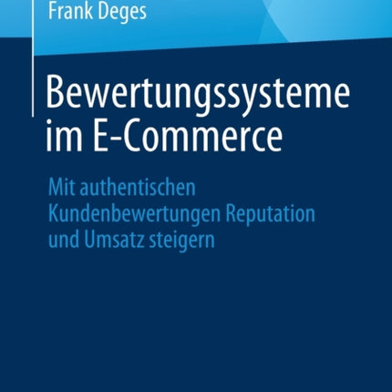 Bewertungssysteme im E-Commerce: Mit