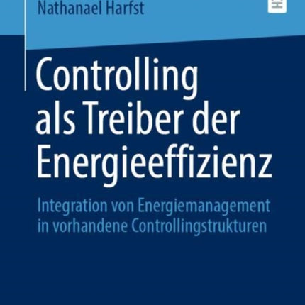 Controlling als Treiber der Energieeffizienz:
