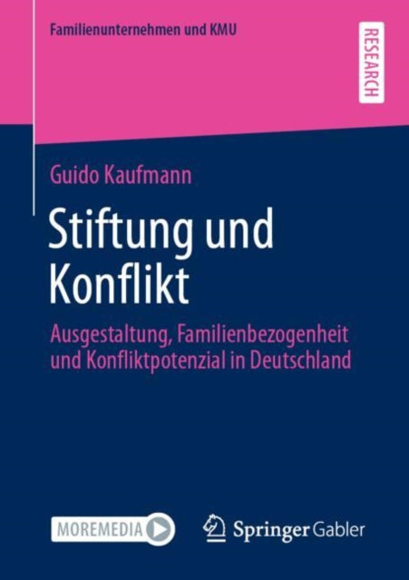 Stiftung und Konflikt: Ausgestaltung,