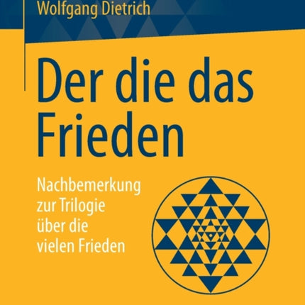 Der die das Frieden: Nachbemerkung zur Trilogie