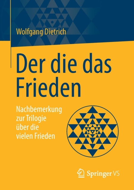 Der die das Frieden: Nachbemerkung zur Trilogie
