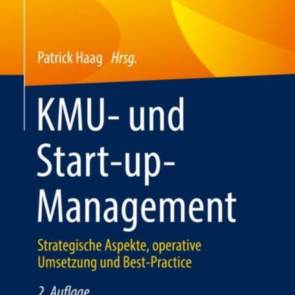 KMU- und Start-up-Management: Strategische