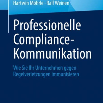 Professionelle Compliance-Kommunikation: Wie Sie