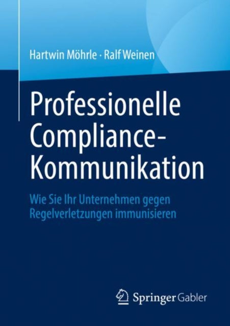 Professionelle Compliance-Kommunikation: Wie Sie