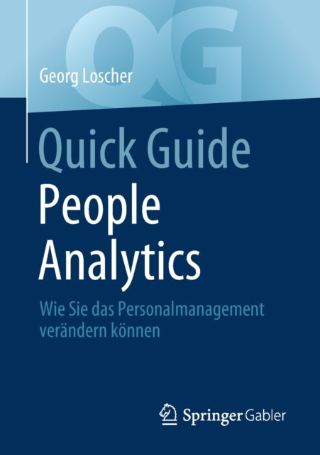 Quick Guide People Analytics: Wie Sie das