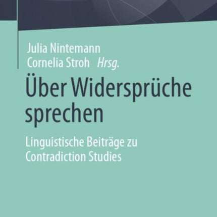 Über Widersprüche sprechen: Linguistische