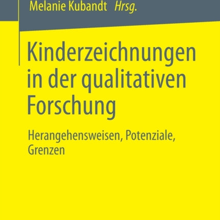 Kinderzeichnungen in der qualitativen Forschung: