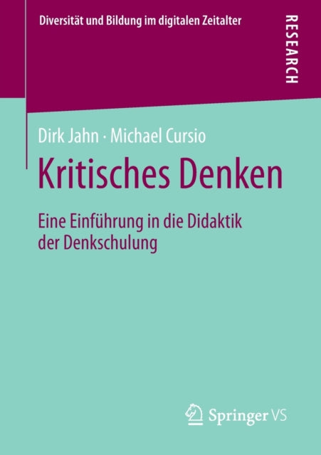 Kritisches Denken: Eine Einführung in die