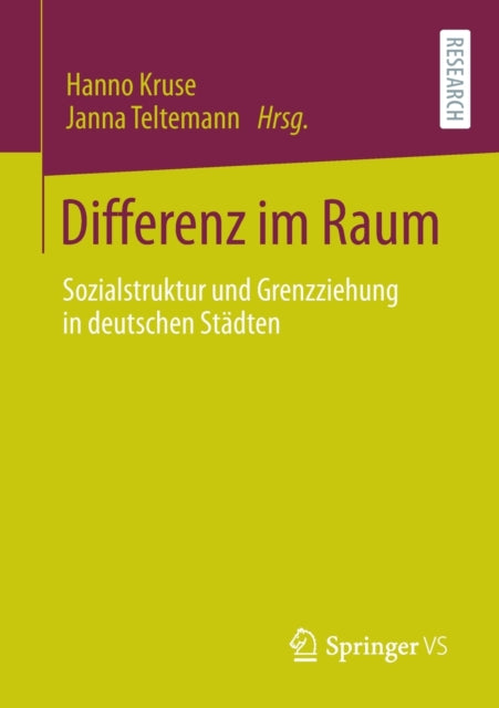 Differenz im Raum: Sozialstruktur und Grenzziehung in deutschen Städten