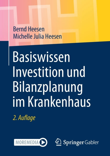 Basiswissen Investition und Bilanzplanung im Krankenhaus