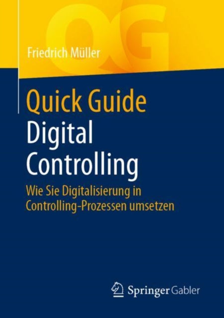 Quick Guide Digital Controlling: Wie Sie