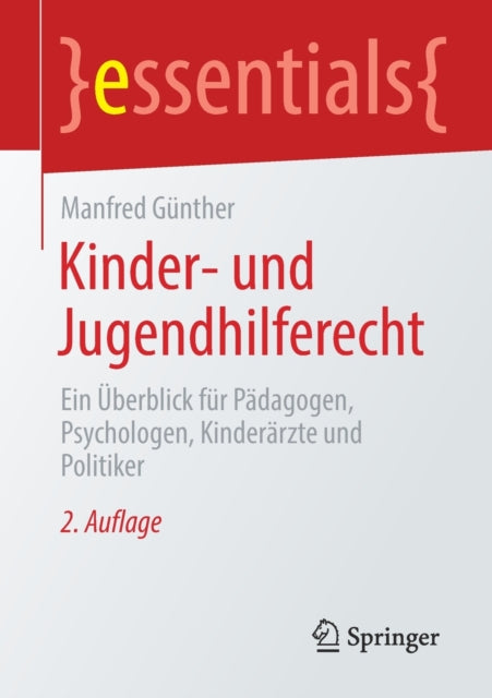 Kinder- und Jugendhilferecht: Ein Überblick für