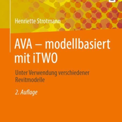 AVA – modellbasiert  mit iTWO: Unter Verwendung verschiedener Revitmodelle